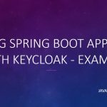 Integrate Spring boot with Keycloak – Example